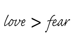 love-greater-than-fear