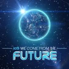 We Are From the Future